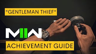 Modern Warfare 2 2022 Gentleman Thief Achievement Guide Tutorial How To Open 3 Safes