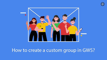 How to create custom groups in Google Workspace?
