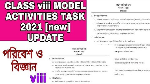 class 8 model activities task 2021 science /অষ্টম শ্রেণির মডেল অ্যাক্টিভিটি টাস্ক 4 পরিবেশ ও বিজ্ঞান