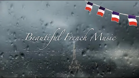 French Music in French Cafe: Best of French Cafe Music (Modern French Cafe Music Playlist)