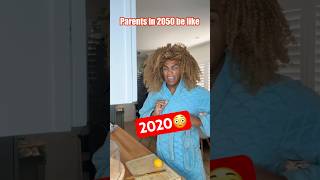 Parents In 2050 Be Like