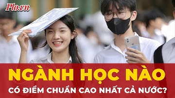 Xuất hiện ngành có điểm chuẩn cao nhất cả nước năm 2025 tại TP.HCM  | Tin nhanh