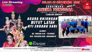 🔴LIVE #MALAM ANEKA TUNGGAL | UNJUNGAN BUYUT LAYAH