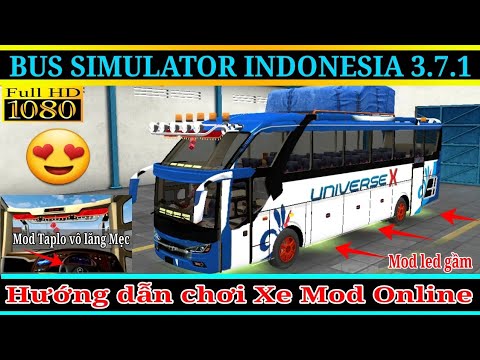 Bus Simulator Indonesia 3.7.1 | Hướng dẫn chơi Xe Mod Online,độ Led,taple.