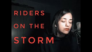 riders on the storm - the doors // cover