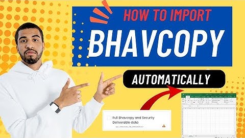 How to import bhavcopy automatically in excel sheet #stockmarket #bhavcopy