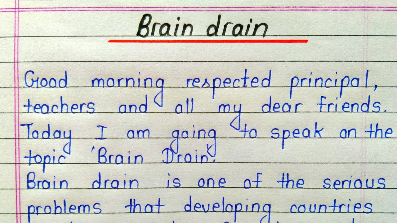 speech writing on the topic brain drain