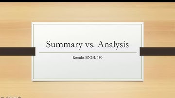 Summary vs. Analysis