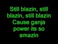 Still Blazin - Wiz Khalifa + Lyrics