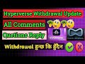  hyperverse wit.rawal new update on daoversal tfa du coinall comments  quetions reply 