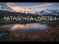 Fotografando la Patagonia parte 1 - Vlog