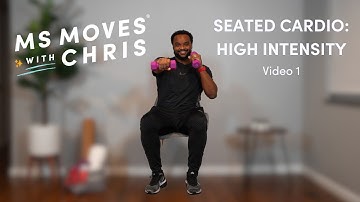 Seated Cardio High Intensity | Level 2 | Video 1 | MS Moves