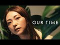 AKINA 「OUR TIME」Music Video