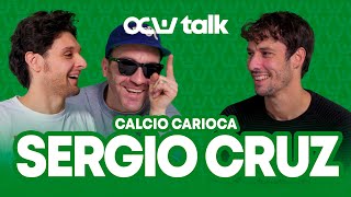 SERGIO CRUZ: IL PALLONE VERDEORO DEL WEB | OCW TALK