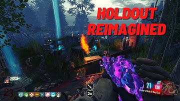 Holdout Reimagined | CUSTOM MAP Zombies | Call Of Duty Black Ops 3 2021 | No Commentary