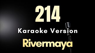 214 - Rivermaya | Karaoke Version with Lyrics (Instrumental)
