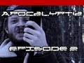 APOCALYPTIA: Episode 3