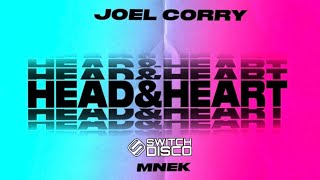 JOEL CORRY FT MNEK X NORA EN PURE - HEAD & HEART (SWITCH DISCO EDIT)