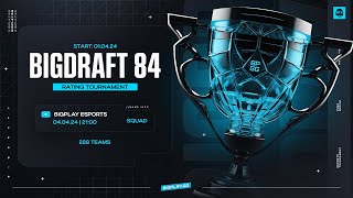 FINAL BIGDRAFT #84 | ТУРНИР PUBG MOBILE! СТРИМ ПУБГ МОБАЙЛ!