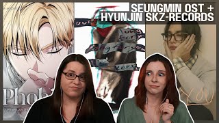 Stray Kids - Seungmin 'Phobia' OST + Hyunjin SKZ-RECORDs 'long for you' & 'hey you' Reaction