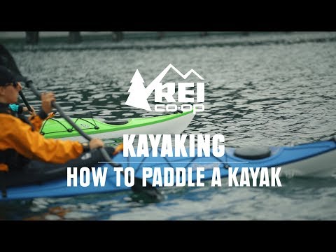 Kayaking | How to Paddle a Kayak || REI