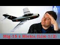 Mig-15 z Polski - Lim-1 (Lim-2) #Zabytki_Nieba