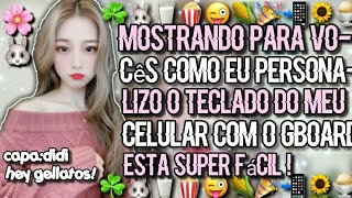 -☘🍿Como eu personalizo o teclado do meu celular{Hey gellatos} screenshot 2