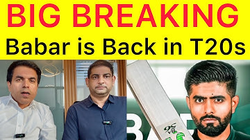 BIG BREAKING 🛑 Babar Azam is Back in T20 Squad | PCB decided to bring back King vs South Africa T20I