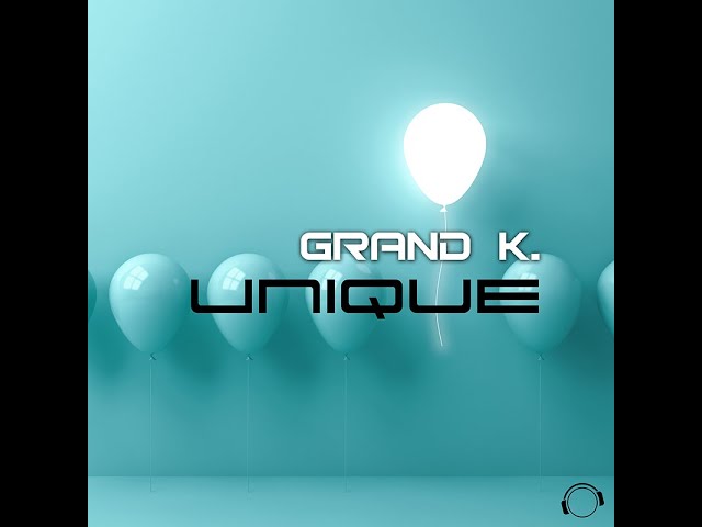 Grand K. - Unique