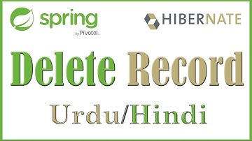 Spring MVC Hibernate JQuery Maven | Tutorial 8 Delete record Entity Hibernate (Urdu & Hindi)