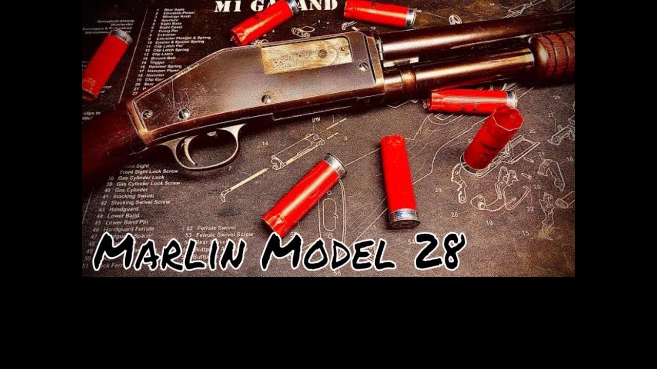 Marlin Model 28 - YouTube