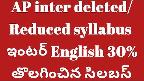 Ap intermediate 1st year English deleted/reduced syllabus|Ap intermediate Colleges reopening date