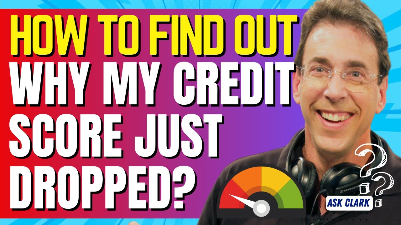 How Can I Find Out Why My Credit Score Just Dropped YouTube How Can I Find Out Why My Credit Score Just Dropped YouTube