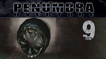 Penumbra: Overture (Part 9) - ROCK WORM