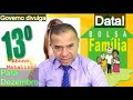 É OFICIAL! 13º do BOLSA FAMÍLIA SERÁ PAGO nessa data em dezembro!  Veja o valor! (Nesse Estado).