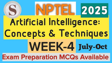 NPTEL Artificial Intelligence Week 4 Assignment Answers 2025 | Concepts & Techniques Quiz|#SKumarEdu
