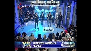 Yurtseven Kardeşler - Kanka - yk show Resimi