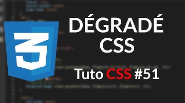 CSS : Faire des dégradés