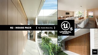 Unreal Engine 5 and 4 Photorealistic Project - ( R2 House Pack )