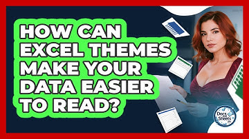How Can Excel Themes Make Your Data Easier To Read? - Docs and Sheets Pro