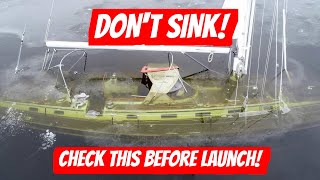 Don't Sink! Check THIS Before Launch  Ep 275  Lady K Sailing