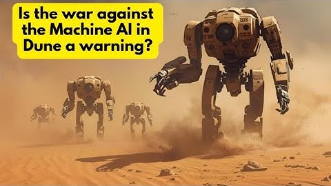 Is the Dune war against AI a warning?