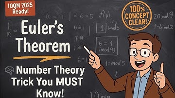 IOQM Euler Theorem Explained 💡 | Number Theory Revision Crash!