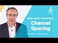 2.2 How Does Channel Spacing Work? | Basic Radio Awareness | Tait Radio Academy