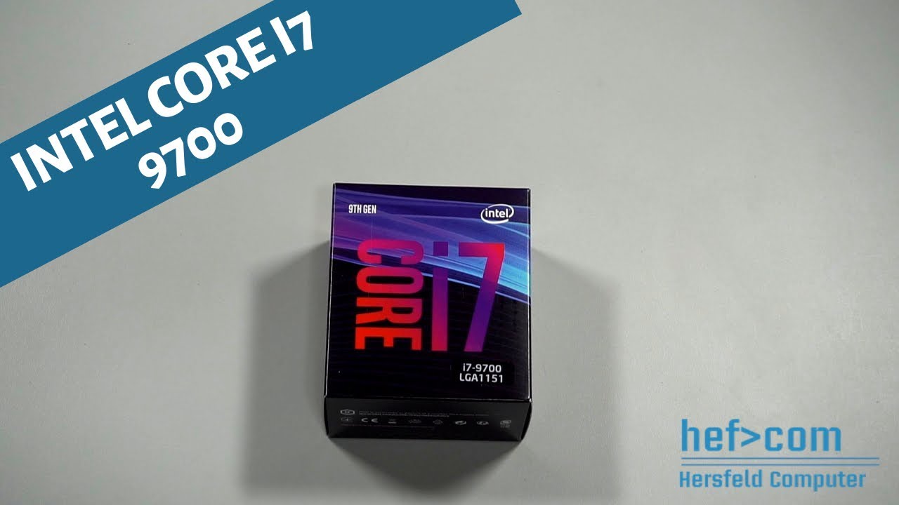 Intel Core i7 9700 Unboxing - YouTube