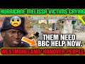 "We Need EVERYTHING! F00TA Hype CRIES For Devastated Westmoreland &amp; Hanover(Hurricane Melissa RUINS)