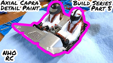 Axial Capra Build Series Part 5: Painting the Details