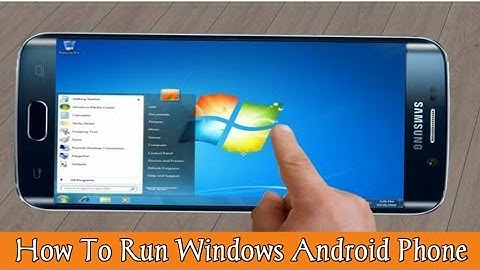 Android Phone Me Windows 7, Vista XP Kaise Run Karein Latest Trick 2017