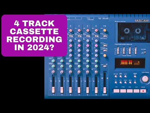 4 Track Cassette Recording in 2024? Who's Coming With Me?