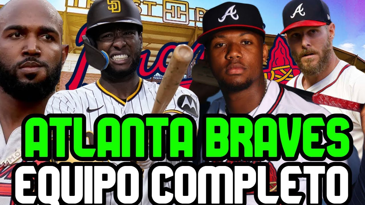 Atlanta Braves Y Su Equipo Para Temporada Mlb 2025 RotaciÓn Refuerzos 